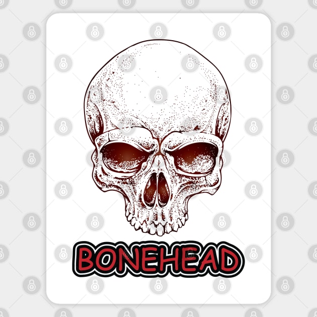 Bonehead Magnet by Whimsical Thinker